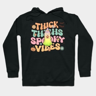 Thick Thighs Spooky Vibes Hoodie